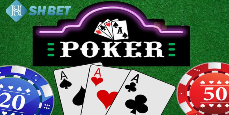 Poker game chơi hấp dẫn tại SHBET